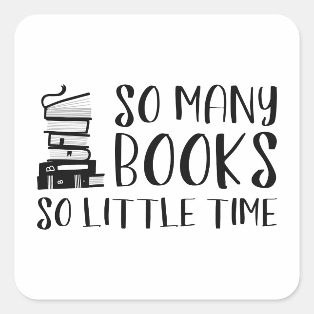 Sticker Carré Tant De Livres Si Peu De Temps (Devant)