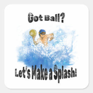 Sticker Carré T'as Ball ? Faisons un splash ! Polo d'eau