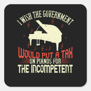 Sticker Carré Taxe Sur Le Piano Pour Les Incompétents