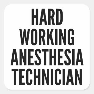Sticker Carré Technicien d'anesthésie de travail difficile