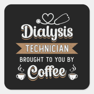 Sticker Carré Technicien Dialyseur Apporté Coffee Nephrology
