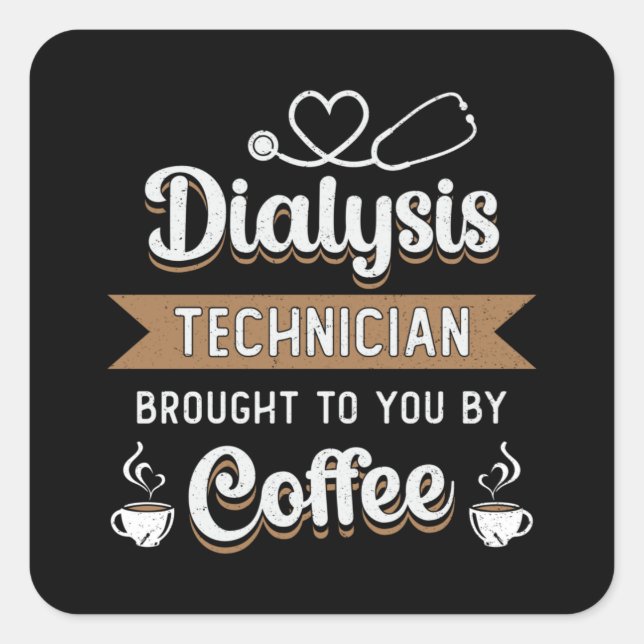 Sticker Carré Technicien Dialyseur Apporté Coffee Nephrology (Devant)