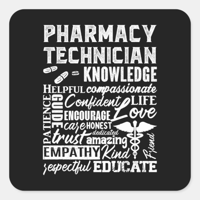 Sticker Carré Technicien en pharmacie Citation Médecine Pharmaci (Devant)