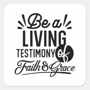 Sticker Carré Témoignage Vivant Citation Biblique Motivation Chr
