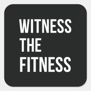 Sticker Carré Témoin De L'Exercice De Fitness Citation Noir Blan