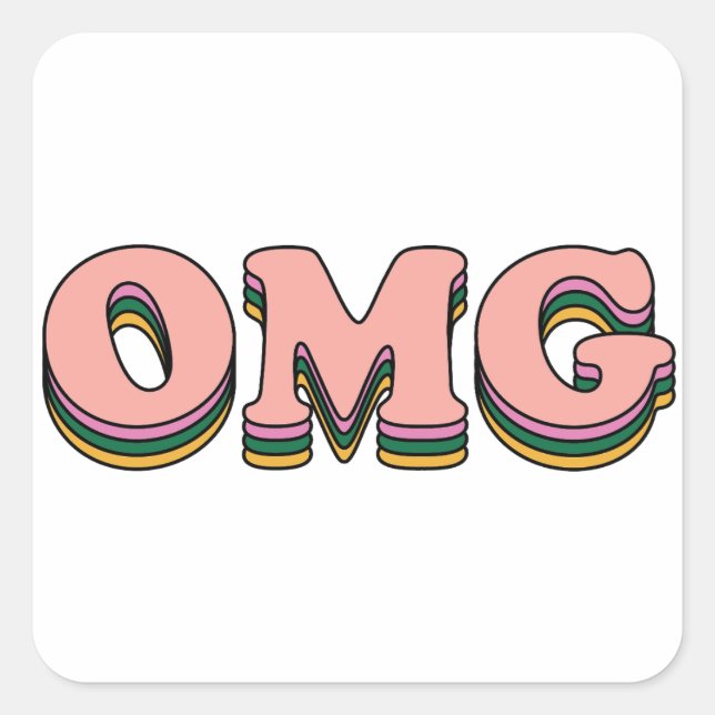 Sticker Carré Texte en couche OMG (Devant)