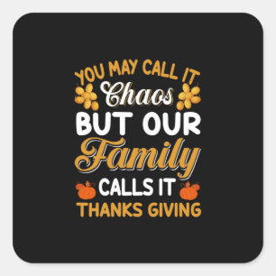 Sticker Carré Thanksgiving Notre Famille L'Appelle Merci Giving