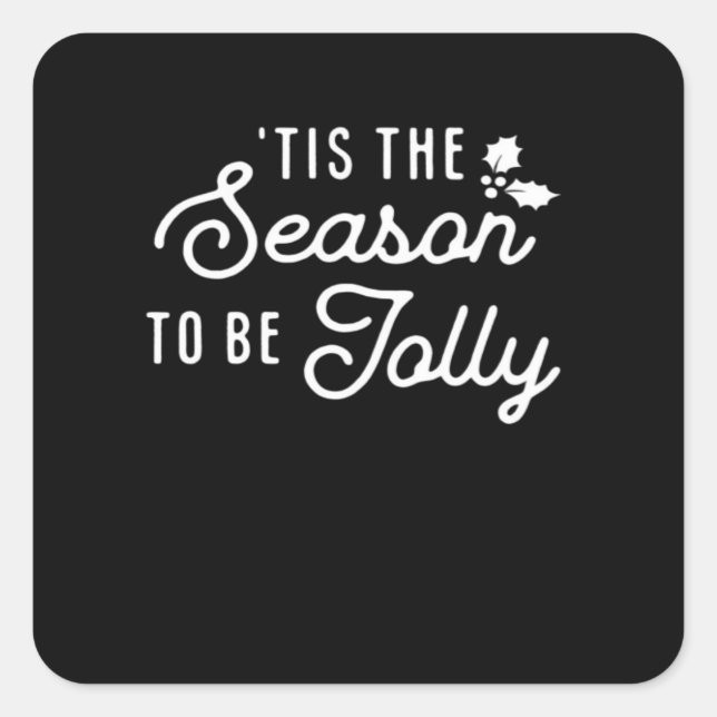 Sticker Carré Tis The Season To Jolly Retro Style (Devant)