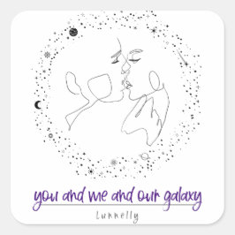 Sticker Carré Toi et moi et notre galaxie