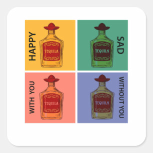 Sticker Carré Toujours Tequila