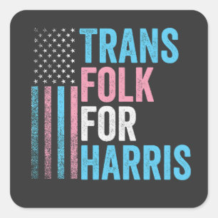 Sticker Carré Trans Folk Pour Harris Election Transgenre LGBT