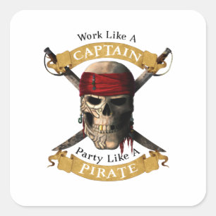 Sticker Carré Travailler Comme Une Partie De Capitaine Comme Un