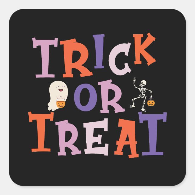 Sticker Carré Trick Ou Traiter Drôle Halloween Ghost Squelette (Devant)