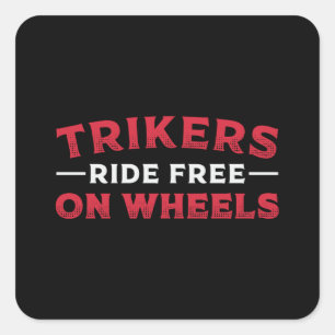 Sticker Carré Triker Trikers Circuler Gratuitement Sur Roues Mot