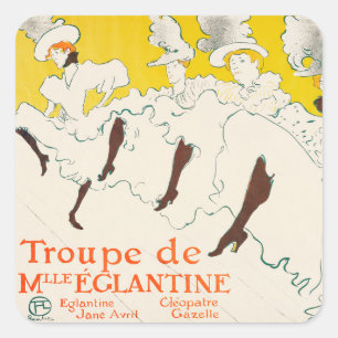 Sticker Carré Troupe de Mademoiselle Eglantine, Toulouse Lautrec