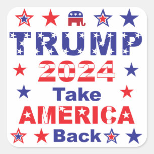 Sticker Carré TRUMP 2024 Reprendre L'AMÉRIQUE