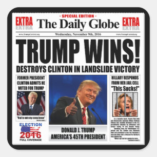 Sticker Carré Trump gagne ! Funny Anti Clinton, journal satire
