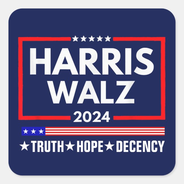 Sticker Carré Truth Hope Decency Harris Walz 2024 (Devant)