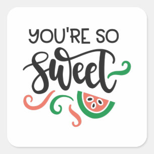 Sticker Carré Tu es si gentil