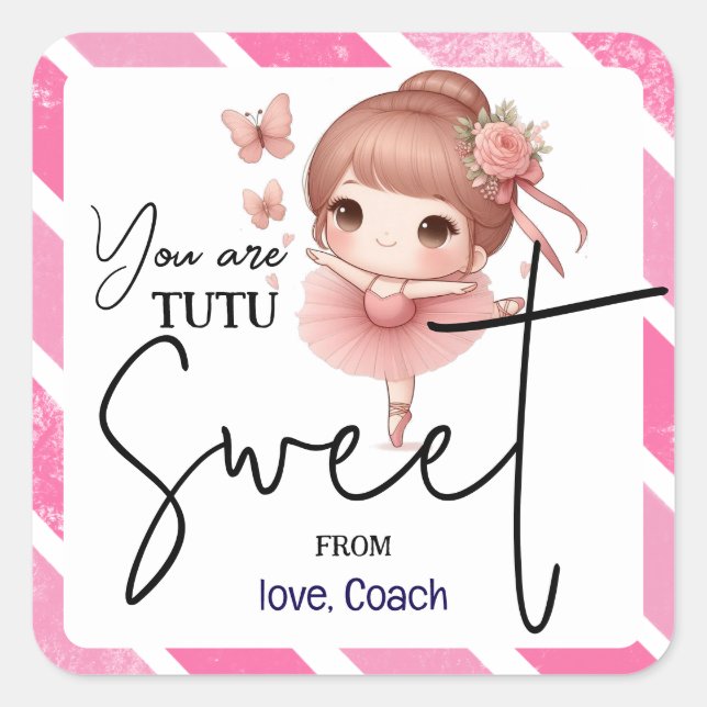 Sticker Carré Tu Es Tutu Sweet" Danseur De Ballet (Devant)
