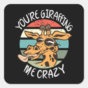 Sticker Carré Tu me girafes fou