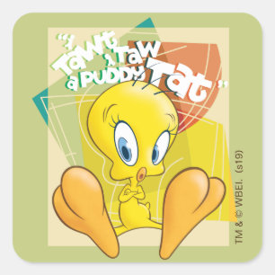 Sticker Carré TWEETY™ "Je croyais avoir vu un minou"