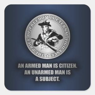 Sticker Carré Un citoyen armé