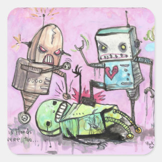 Sticker Carré Un crime de haine robotique