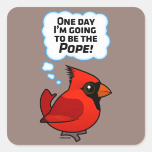 Sticker Carré Un jour je vais être le pape !