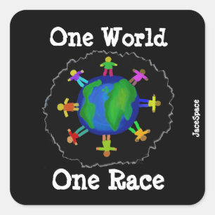 Sticker Carré Un monde, une race