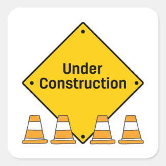 Sticker Carré Under Construction with Cones