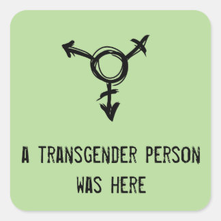 Sticker Carré une personne transgenre était ici