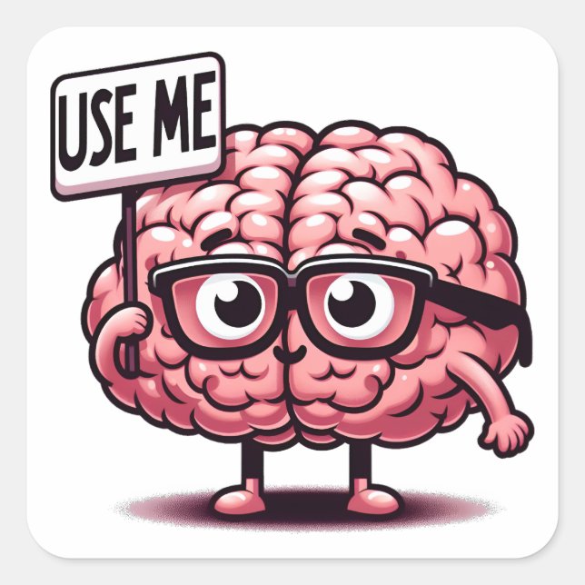 Sticker Carré Utiliser mon chevalet de cerveau drôle (Devant)