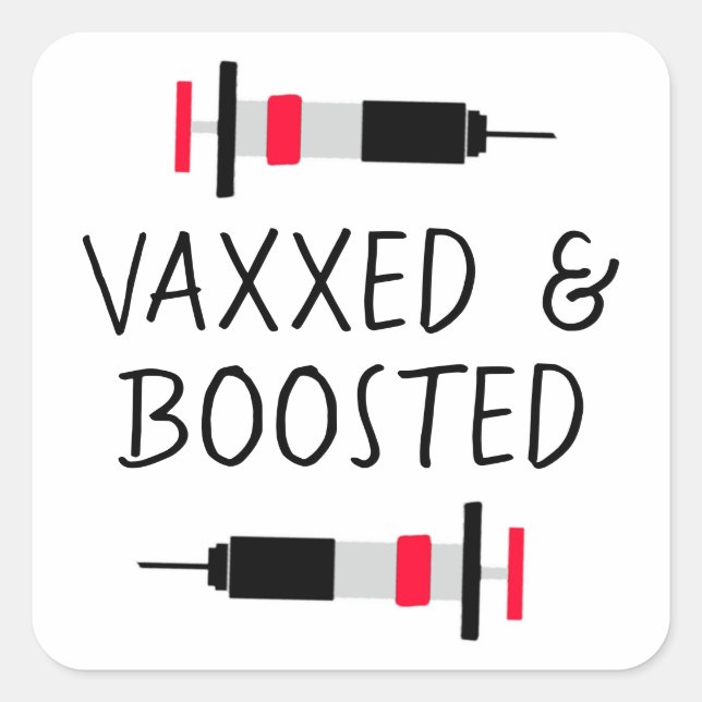 Sticker Carré Vacciné et Boosté, Covid-19 Vax (Devant)