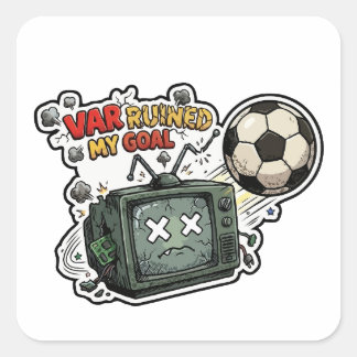Sticker Carré VAR a ruiné mon but