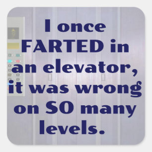 Sticker Carré Vendu dans un ascenseur, FART JOKE, DAD JOKE