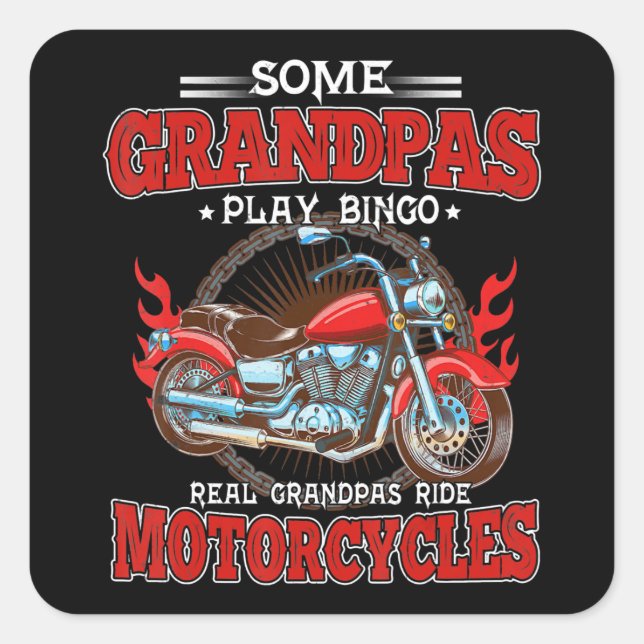 Sticker Carré Véritable Grandpas Ride Motos Moto Lover (Devant)