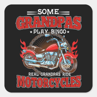 Sticker Carré Véritable Grandpas Ride Motos Moto Lover
