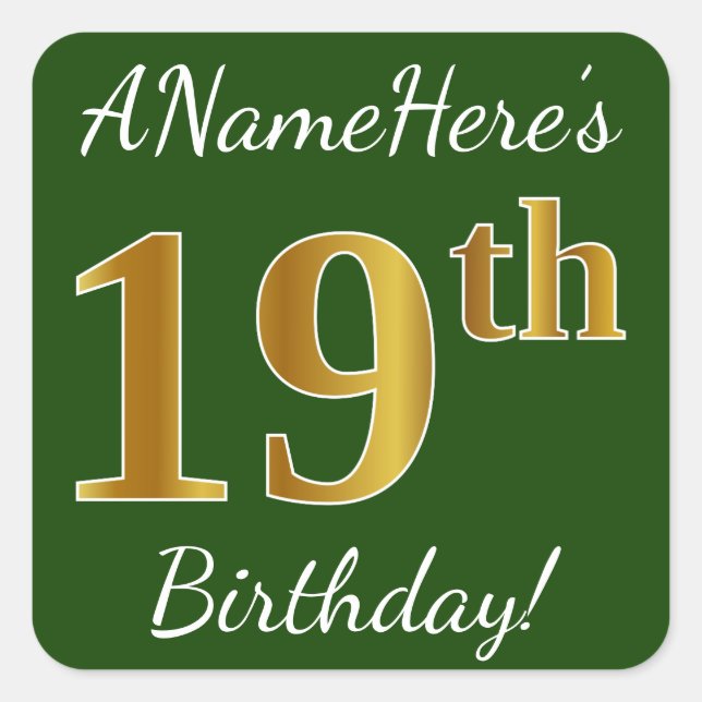 Sticker Carré Vert, Faux Gold 19e anniversaire + Nom personnalis (Devant)