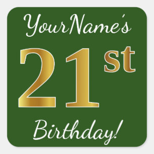 Sticker Carré Vert, Faux Gold 21e anniversaire + Nom personnalis