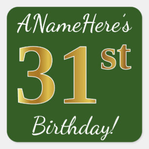 Sticker Carré Vert, Faux Gold 31e anniversaire + Nom personnalis
