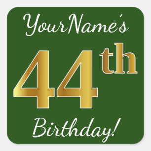 Sticker Carré Vert, Faux Gold 44e anniversaire + Nom personnalis