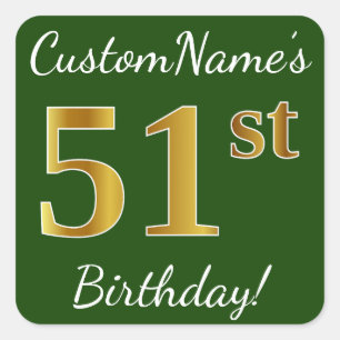 Sticker Carré Vert, Faux Gold 51e anniversaire + Nom personnalis
