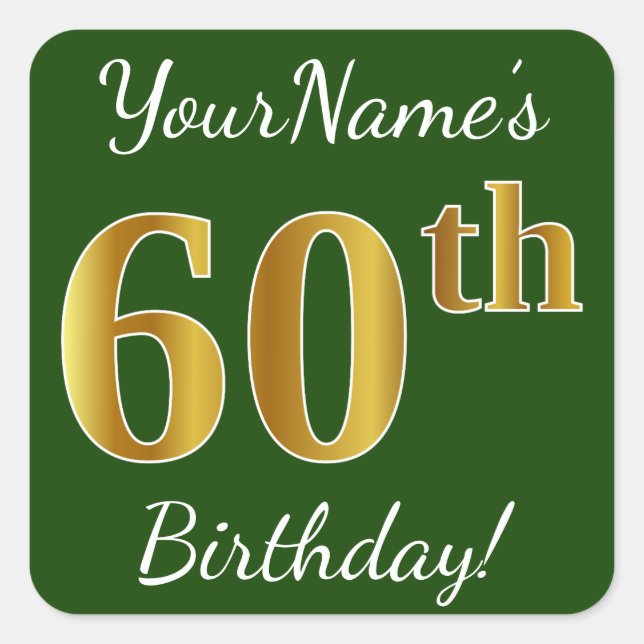 Sticker Carré Vert, Faux Gold 60e anniversaire + Nom personnalis (Devant)