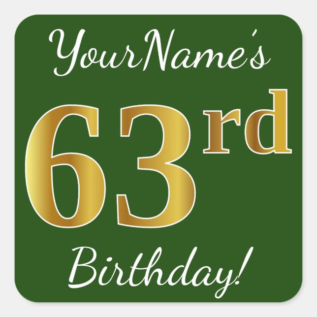 Sticker Carré Vert, Faux Gold 63e anniversaire + Nom personnalis (Devant)