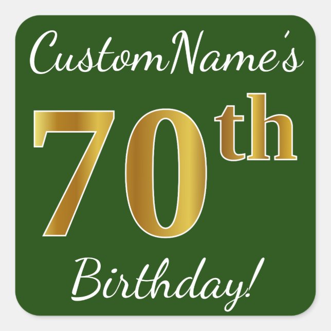 Sticker Carré Vert, Faux Gold 70e anniversaire + Nom personnalis (Devant)