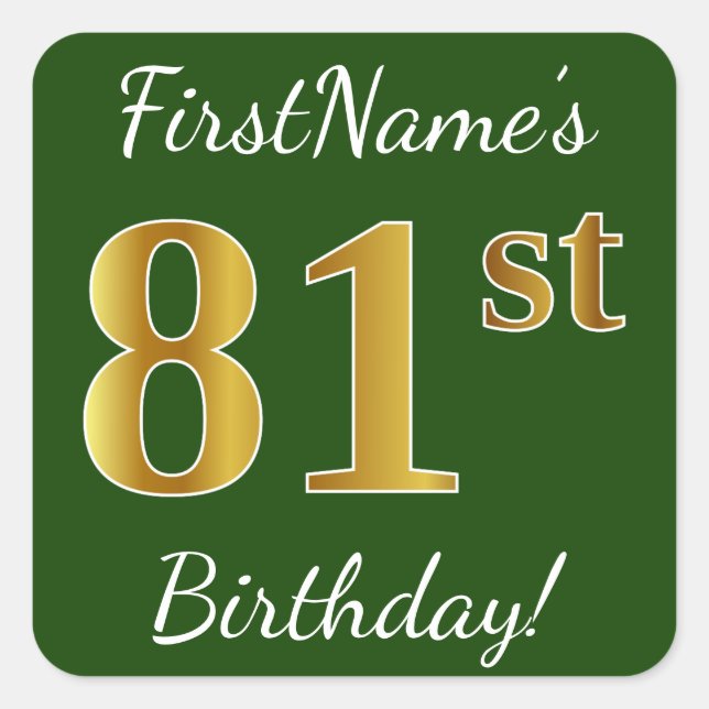 Sticker Carré Vert, Faux Gold 81e anniversaire + Nom personnalis (Devant)