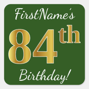 Sticker Carré Vert, Faux Gold 84e anniversaire + Nom personnalis
