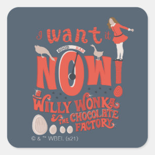 Sticker Carré Veruca Salt - Je Le Veux Maintenant!