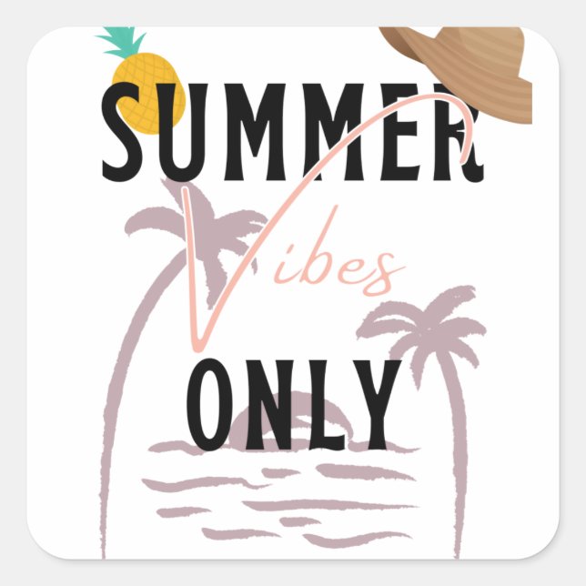 Sticker Carré Vibes d'été seulement Plage (Devant)